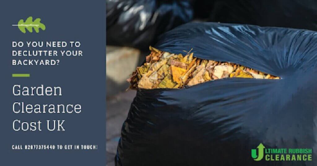 How Much Does Garden Clearance Cost in 2022 Ultimate Rubbish